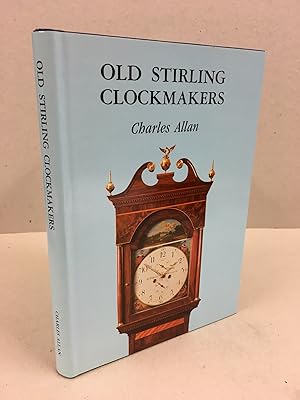 Old Stirling Clockmakers