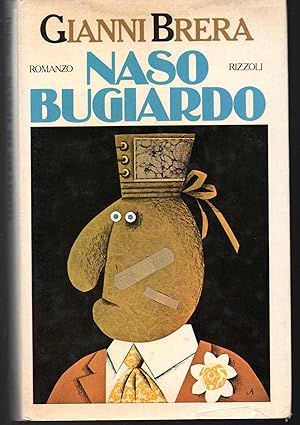 Seller image for Naso bugiardo for sale by Libreria Tara