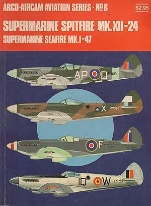 Imagen del vendedor de supermarine Spitfire MK.XII-24 Supermarine Seafire MK.I-47 a la venta por Book Booth