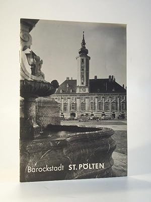 Bild des Verkufers fr Barockstadt St. Plten. Sankt Plten zum Verkauf von Adalbert Gregor Schmidt
