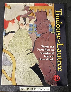 Immagine del venditore per Toulouse-Lautrec: Posters and Prints from the Collection of Irene and Howard Stein venduto da Kurtis A Phillips Bookseller