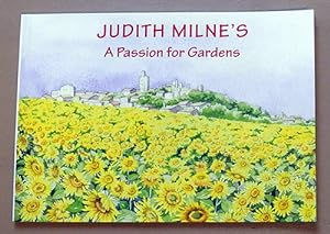 Judith Milne's A Passion for Gardens