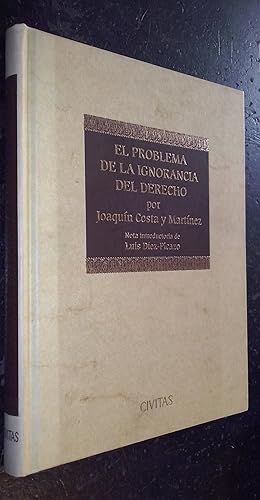 Imagen del vendedor de El problema de la ignorancia del derecho y sus relaciones con el status individual, el referendum y la costumbre a la venta por Librera La Candela