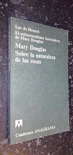 Image du vendeur pour El estructuralismo heterodoxo de Mary Douglas. Sobre la naturaleza de las cosas mis en vente par Librera La Candela