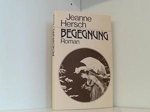 Seller image for Begegnung. Roman for sale by Book Broker