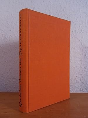 Seller image for Deutsches Theater des Expressionismus. Wedekind, Lasker-Schler, Barlach, Kaiser, Goering, Johnn for sale by Antiquariat Weber