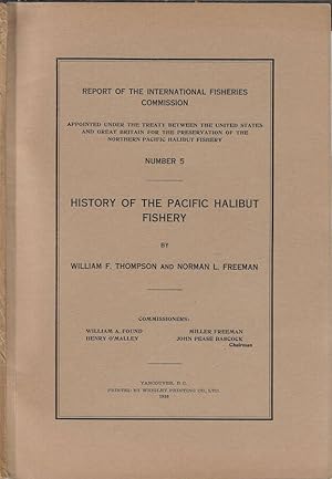 Seller image for History of the Pacific Halibut fishery N. 5 1930 for sale by Biblioteca di Babele