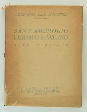 Sant'Ambrogio vescovo di Milano. Note storiche