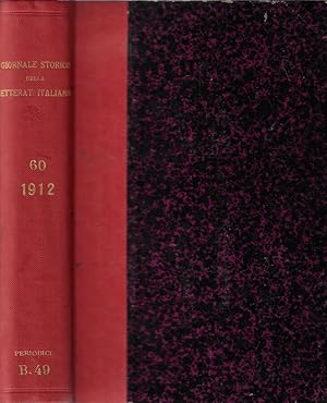 Bild des Verkufers fr Giornale storico della letteratura italiana volume LX 1912 zum Verkauf von Biblioteca di Babele
