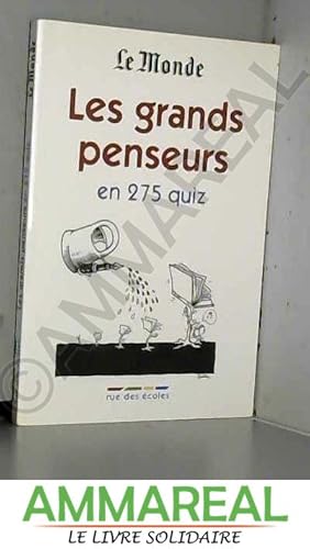 Seller image for Le grands penseurs en 275 quiz for sale by Ammareal