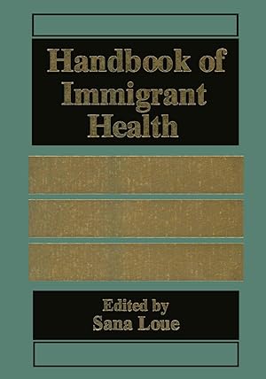 Seller image for Handbook of Immigrant Health for sale by moluna