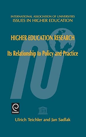 Seller image for Higher Education Researchits Relationship to Policy and Practiceissues in Higher Education Series (Ihes) Volume 15 for sale by moluna