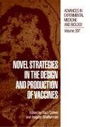 Imagen del vendedor de Novel Strategies in the Design and Production of Vaccines a la venta por moluna