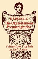 Imagen del vendedor de The Old Testament Pseudepigrapha: Patriarchs and Prophets in Early Judaism a la venta por moluna