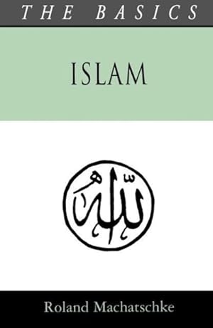 Image du vendeur pour Islam - The Basics mis en vente par moluna