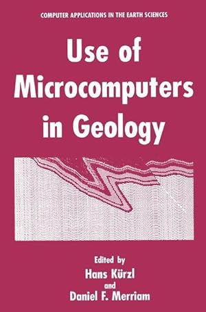 Image du vendeur pour Use of Microcomputers in Geology mis en vente par moluna