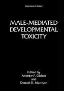 Image du vendeur pour Male-Mediated Developmental Toxicity mis en vente par moluna