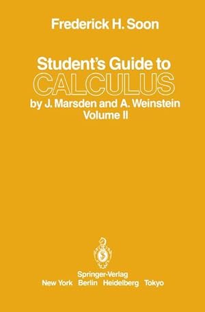 Image du vendeur pour Student s Guide to Calculus by J. Marsden and A. Weinstein mis en vente par moluna