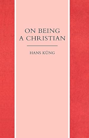 Seller image for On Being a Christian for sale by moluna