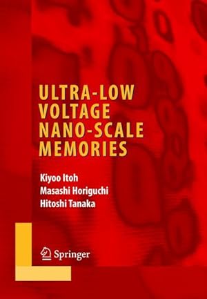 Imagen del vendedor de Ultra-Low Voltage Nano-Scale Memories a la venta por moluna