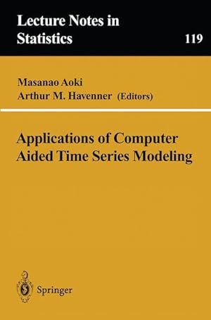 Imagen del vendedor de Applications of Computer Aided Time Series Modeling a la venta por moluna