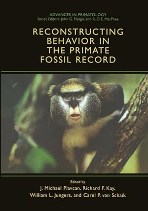 Seller image for Reconstructing Behavior in the Primate Fossil Record for sale by moluna