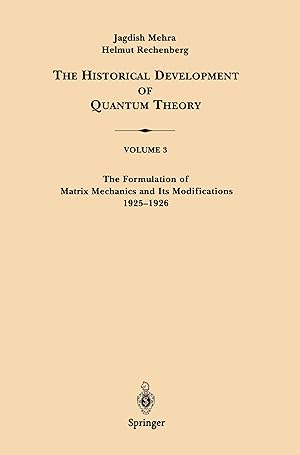 Bild des Verkufers fr The Formulation of Matrix Mechanics and Its Modifications 1925-1926 zum Verkauf von moluna