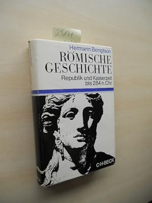Römische Geschichte. Republik und Kaiserzeit bis 284 n. Chr.