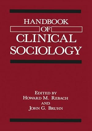 Imagen del vendedor de Handbook of Clinical Sociology a la venta por moluna