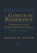 Image du vendeur pour Reeder and Felson s Gamuts in Radiology mis en vente par moluna