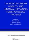 Immagine del venditore per The Role of Labour Mobility and Informal Networks for Knowledge Transfer venduto da moluna