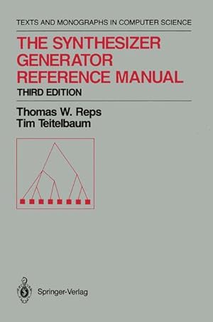 Bild des Verkufers fr The Synthesizer Generator Reference Manual zum Verkauf von moluna