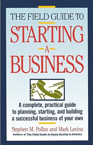 Image du vendeur pour Field Guide to Starting a Business mis en vente par moluna
