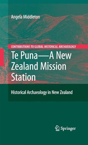 Image du vendeur pour Te Puna - A New Zealand Mission Station mis en vente par moluna