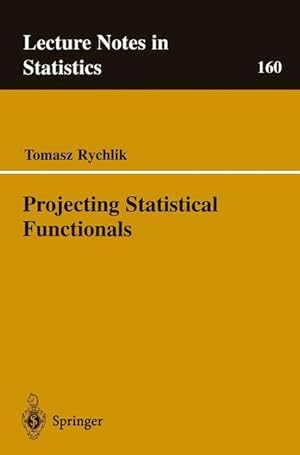 Immagine del venditore per Projecting Statistical Functionals venduto da moluna