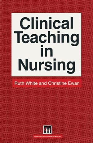 Image du vendeur pour Clinical Teaching in Nursing mis en vente par moluna