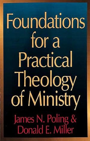 Seller image for Foundations for a Practical Theology of Ministry for sale by moluna