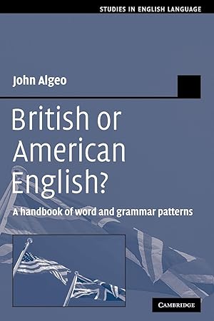 Seller image for British or American English?: A Handbook of Word and Grammar Patterns for sale by moluna