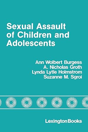 Seller image for Sexual Assault of Children and Adolescents for sale by moluna