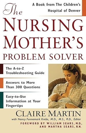 Bild des Verkufers fr The Nursing Mother s Problem Solver zum Verkauf von moluna