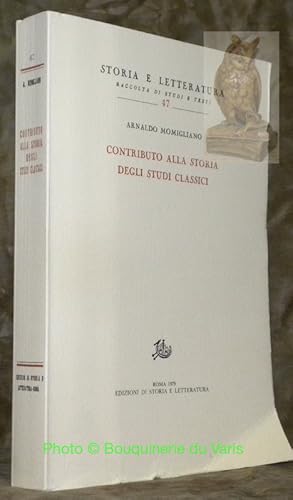 Bild des Verkufers fr Contributo alla storia degli studi classici. Storia e Letteratura, raccolta di studi e testi, 47. zum Verkauf von Bouquinerie du Varis