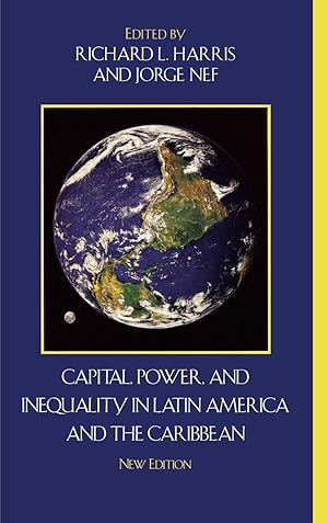 Imagen del vendedor de Capital, Power, and Inequality in Latin America and the Caribbean a la venta por moluna