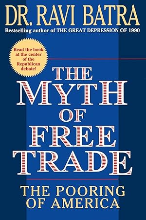 Seller image for The Myth of Free Trade for sale by moluna