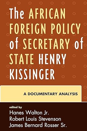 Bild des Verkufers fr African Foreign Policy of Secretary of State Henry Kissinger, The zum Verkauf von moluna