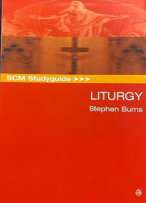 SCM Studyguide: Liturgy