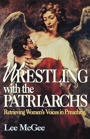 Seller image for Wrestling with the Patriarchs for sale by moluna