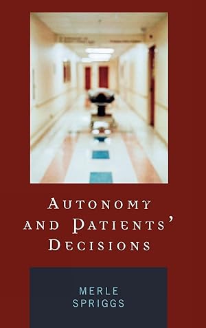 Seller image for Autonomy and Patients Decisions for sale by moluna