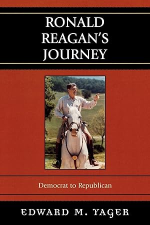 Seller image for Ronald Reagan s Journey for sale by moluna