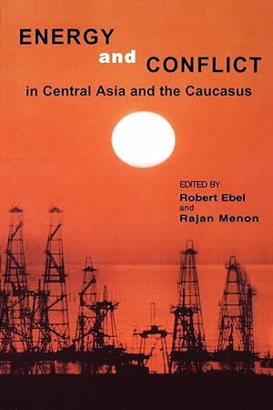 Bild des Verkufers fr Energy and Conflict in Central Asia and the Caucasus zum Verkauf von moluna
