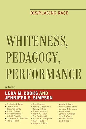 Seller image for Whiteness, Pedagogy, Performance for sale by moluna